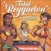 Total Reggaeton