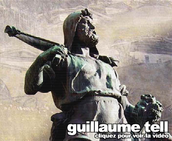 Guillaume Tell : voir la vidéo