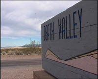 La Death Valley  doit son sordide nom à un pionnier rescapé : "Dieu merci, nous sommes sortis de cette Vallée de la Mort"